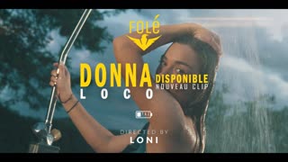 Donna - Loco (Official Video 2019)
